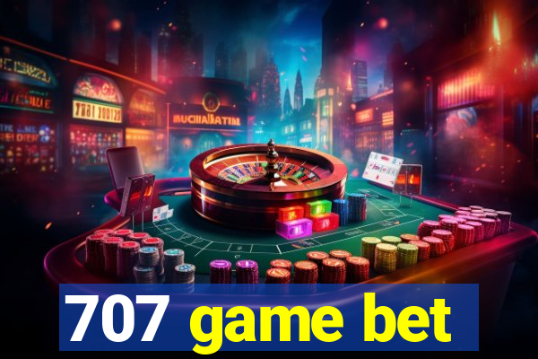 707 game bet